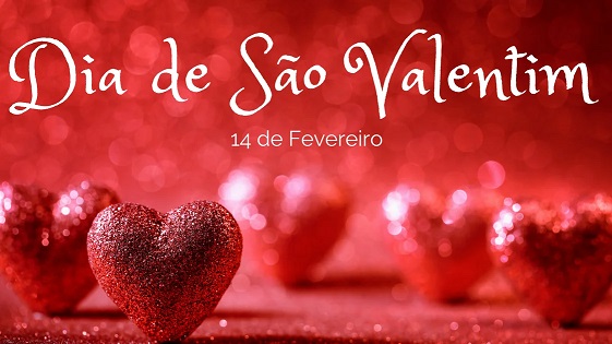 Dia de S. Valentim: Origem histórica e Desafios Futuros